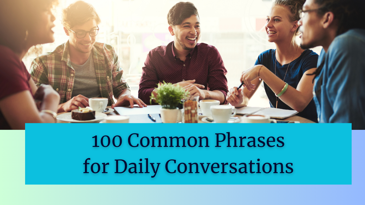 100 Common Phrases